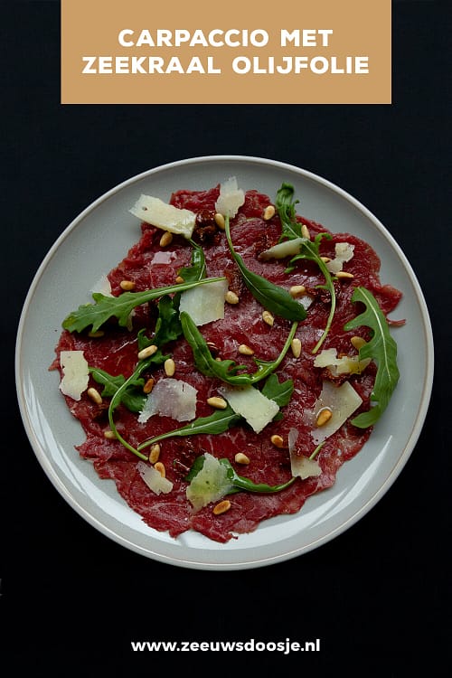 Recept voor Carpaccio met Zeekraal Olijfolie - Koken met Zeeuwse streekproducten